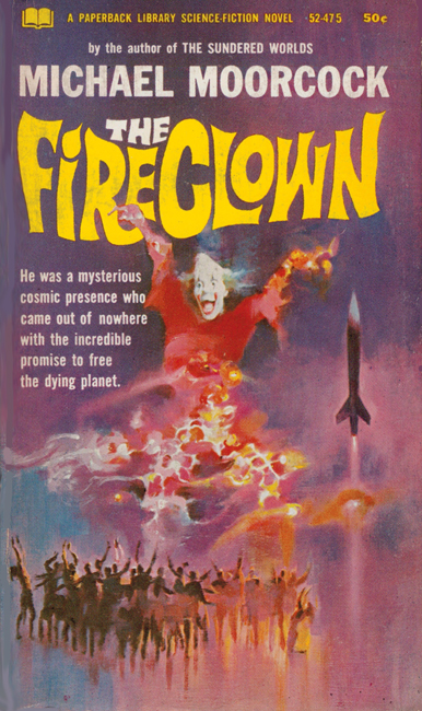 <b><I>The Fireclown</I></b>, 1967, Paperback Library p/b